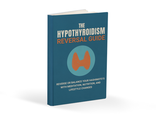 The Hypothyroidism Reversal Guide